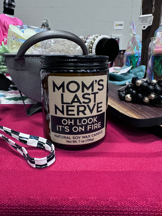 Mom’s Last Nerve Candle