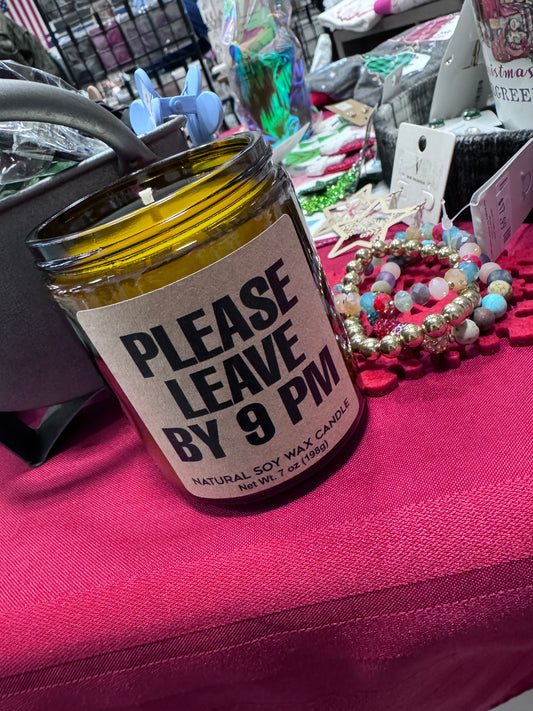 Please Leave by 9pm Candle